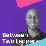 Between Two Ledgers